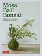 Moss　Ball　Bonsai