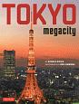 TOKYO　Megacity