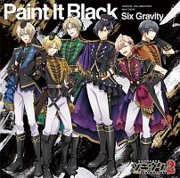 『ツキウタ。ＴＨＥ　ＡＮＩＭＡＴＩＯＮ２』主題歌　Ｐａｉｎｔ　Ｉｔ　Ｂｌａｃｋ