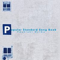 Ｐｏｐｕｌａｒ　Ｓｔａｎｄａｒｄ　Ｓｏｎｇ　Ｂｏｏｋ