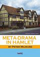 Meta－Drama　in　Hamlet