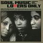 SOUL　MUSIC　LOVERS　ONLY　－　WOMEN’S　SOUL　RIGHTS　－　FEMALE　DEEP　SINGERS　COLLECTION