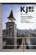 ＫＪ　ＰＬＵＳ　Ｗ．Ｍ．ＶＯＲＩＥＳ＆ＣＯＭＰＡＮＹ　ＡＲＣＨＩＴＥＣＴＳ　ＩＣＨＩＲＹＵＳＨＡ