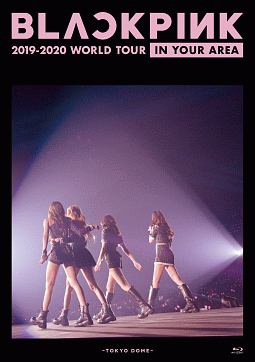BLACKPINK　2019－2020　WORLD　TOUR　IN　YOUR　AREA　－TOKYO　DOME－（通常盤）