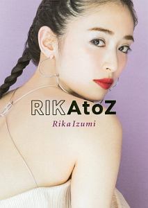 ＲＩＫＡｔｏＺ　Ｒｉｋａ　Ｉｚｕｍｉ　Ｂｏｄｙ　Ｍａｋｅ　Ｂｏｏｋ