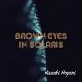 Brown　eyes　in　solaris