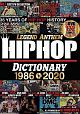HIPHOP　DICTIONARY　1986－2020