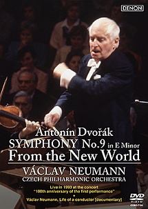 ドヴォルザーク：交響曲第9番≪新世界より≫－「新世界」初演100年記念コンサート・ライヴ－