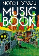 MOTO　HIDEYASU　MUSIC　BOOK〜本秀康　音楽イラストレーション集