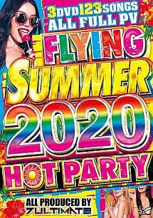 FLYING　SUMMER　2020　HOT　PARTY