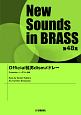 New　Sounds　in　BRASS　第48集　Official髭男dismメドレー