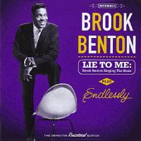 LIE TO ME: BROOK BENTON SINGING THE BLUES + ENDLESSLY +4