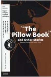 ＮＨＫ　ＣＤ　ＢＯＯＫ　Ｅｎｊｏｙ　Ｓｉｍｐｌｅ　Ｅｎｇｌｉｓｈ　Ｒｅａｄｅｒｓ　“Ｔｈｅ　Ｐｉｌｌｏｗ　Ｂｏｏｋ”ａｎｄ　Ｏｔｈｅｒ　Ｓｔｏｒｉｅｓ　Ｊａｐａｎｅｓｅ　Ｃｌａｓｓｉｃｓ　ｆｒｏｍ　Ｖａｒｉｏｕｓ　Ｔｉｍｅｓ