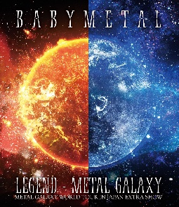 LEGEND　－　METAL　GALAXY　（METAL　GALAXY　WORLD　TOUR　IN　JAPAN　EXTRA　SHOW）（通常盤）