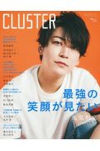 ＣＬＵＳＴＥＲ　亀梨和也