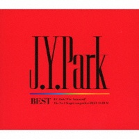 Ｊ．Ｙ．　Ｐａｒｋ　ＢＥＳＴ