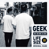 Geek Oki Sei One Dj Edo 新曲の歌詞や人気アルバム ライブ動画のおすすめ ランキング Tsutaya ツタヤ