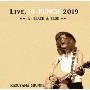 Live．10　PUNCH　2019