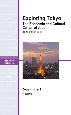 Exploring　Tokyo　英語で読む東京　The　Economic　and　Cultural
