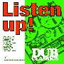 LISTEN　UP！　－　DUB　CLASSICS
