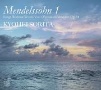 メンデルスゾーン：無言歌集Vol．1　＆厳格な変奏曲Op．54