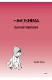 HIROSHIMA　Survivors’　Testimonies