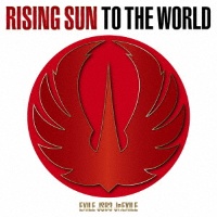 ＲＩＳＩＮＧ　ＳＵＮ　ＴＯ　ＴＨＥ　ＷＯＲＬＤ（通常盤）