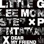Dear　My　Friend　feat．　Pentatonix(DVD付)