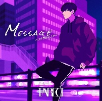 Ｍｅｓｓａｇｅ　～ツナガレイノチ～（通常盤）