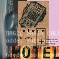 Ｔｈｅ　Ｂａｄ　Ｐｌｕｓ