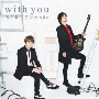 With　You（通常盤）