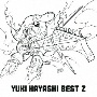 YUKI　HAYASHI　BEST　2