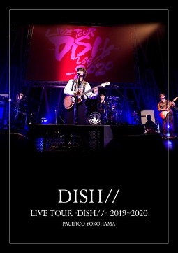 LIVE　TOUR　－DISH／／－　2019〜2020　PACIFICO　YOKOHAMA（通常盤）