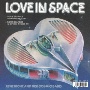 LOVE　IN　SPACE　（T－GROOVE　DISCO　EDIT）／LOVE　IN　SPACE　（U－KEY　DEEP　SPACE　DUB）