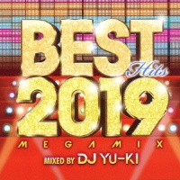 ＢＥＳＴ　ＨＩＴＳ　２０１９　Ｍｅｇａｍｉｘ　ｍｉｘｅｄ　ｂｙ　ＤＪ　ＹＵ－ＫＩ