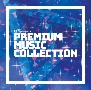 EDP　presents　Premium　Music　Collection