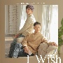 I　Wish（Music　Video）(DVD付)
