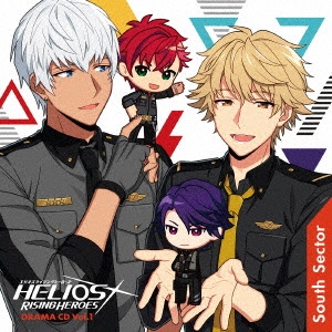 HELIOS Rising Heroes ドラマCD Vol.1 -South Sector-