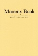 Mommy　Book