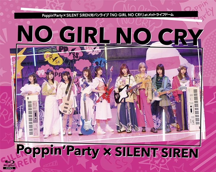 Poppin’Party×SILENT　SIREN対バンライブ「NO　GIRL　NO　CRY」atメットライフドーム