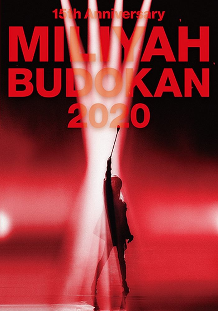 15th　Anniversary　MILIYAH　BUDOKAN　2020