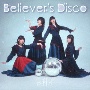 Believer’s　Disco