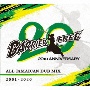 BARRIER　FREE　20周年　ALL　JAMAICAN　DUB　MIX　2001－2020