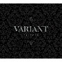 TRIGGER　2nd　Album　“VARIANT”【初回限定盤A】