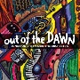 OUT　OF　THE　DAWN