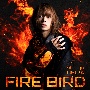 FIRE　BIRD　初回限定盤Red　Edition