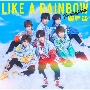 LIKE　A　RAINBOW（A）(DVD付)