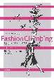 Fashion　Climbing　ビル・カニンガムのファッション哲学、そのすべて