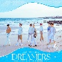 Dreamers（B）(DVD付)