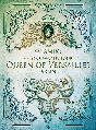 Queen　of　Versailles　－LAREINE－　［初回限定盤Blu－ray］